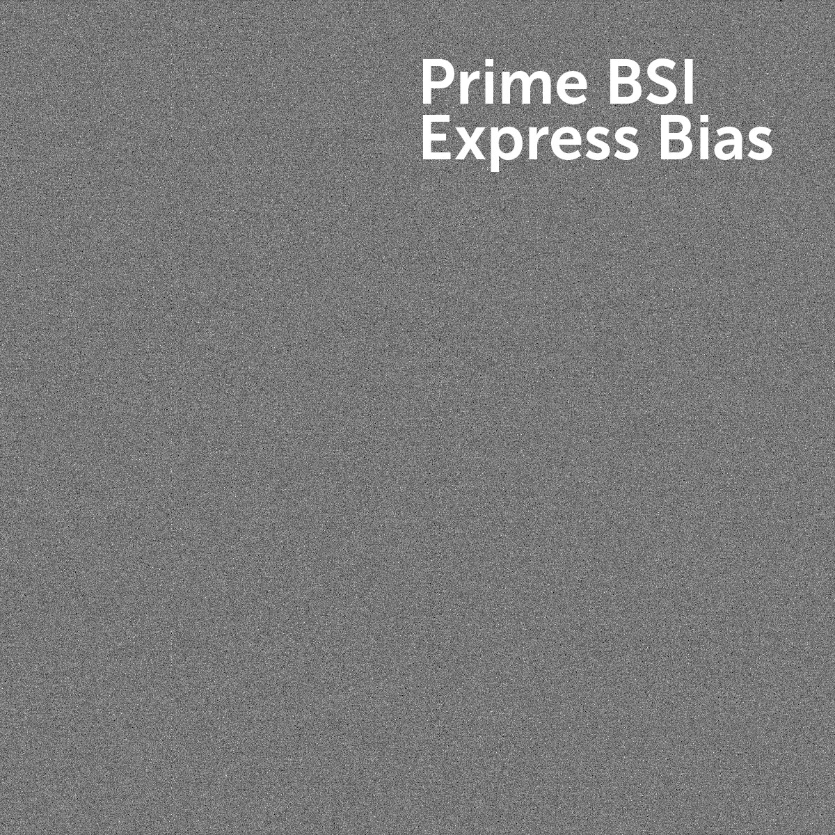Prime-BSI-Express-bias